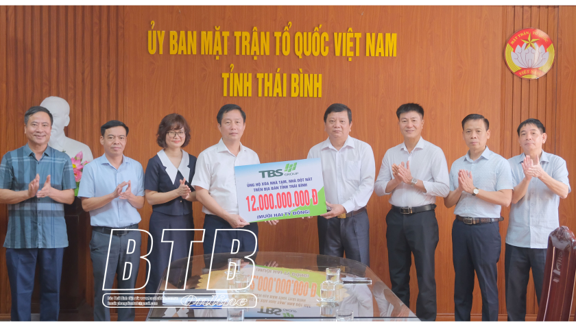 Tập đoàn TBS Group hỗ trợ Thái Bình 12 tỷ đồng xóa nhà tạm, nhà dột nát